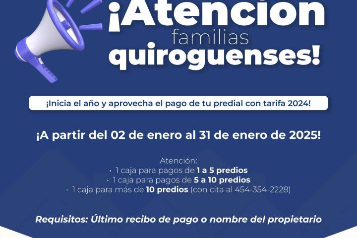 Invita Gobierno de Quiroga a aprovechar la tarifa especial de 2024 y realizar pago del predial en enero