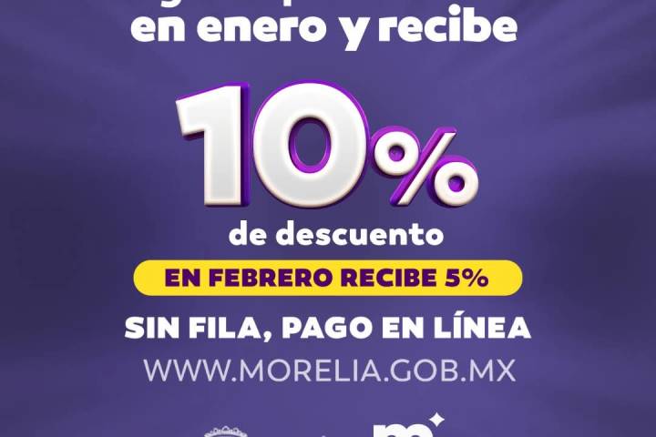 Continúa Gobierno de Morelia con el 10 por ciento de descuento en el pago del Predial