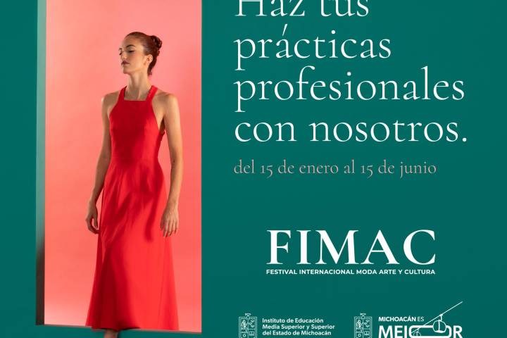Realiza tus prácticas profesionales en el Festival Internacional de Moda, Arte y Cultura