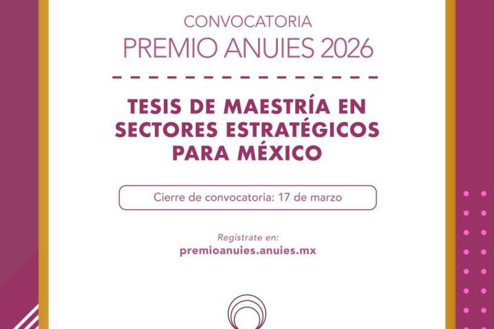 Abierta convocatoria para el Premio ANUIES 2026; UMSNH invita a egresados de posgrado a participar