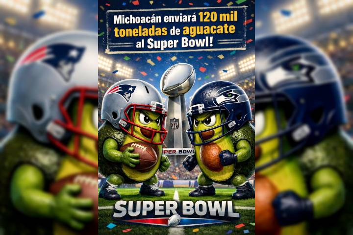 Michoacán enviará más de 120 mil toneladas de aguacate para el Super Bowl