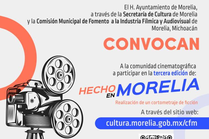 Comisión Fílmica lanza tercera edición de la convocatoria ‘Hecho en Morelia'