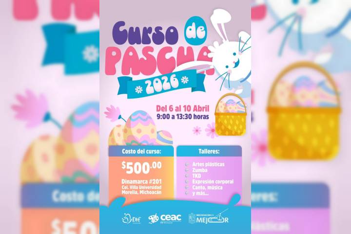 DIF Michoacán invita al Curso de Pascua 2026 para niñas y niños