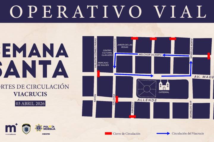 Gobierno del Morelia anuncia cortes viales por Viacrucis
