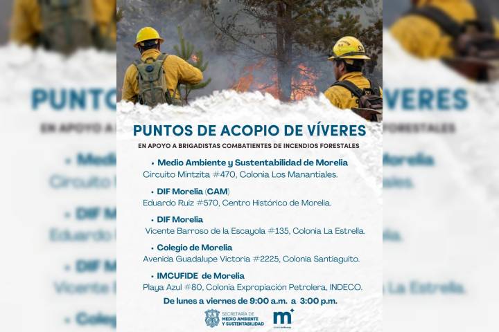 Gobierno de Morelia convoca a donar víveres para brigadistas forestales
