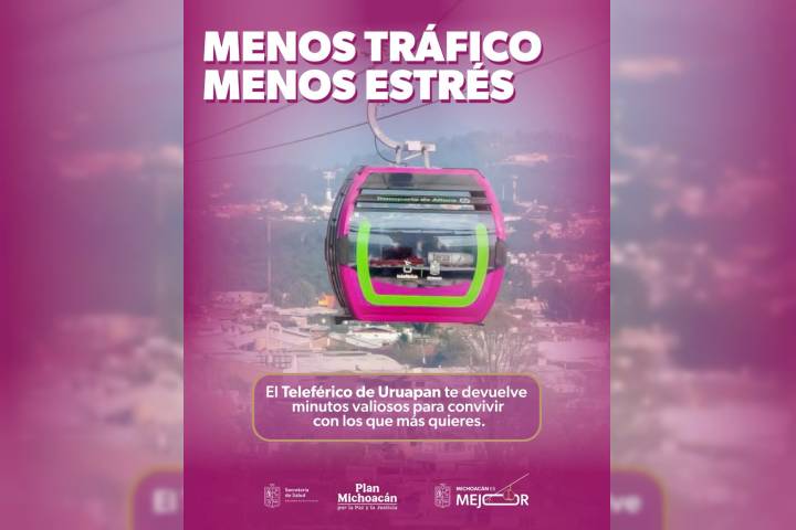 Menos tráfico, menos estrés, el impacto del Teleférico de Uruapan en la salud mental