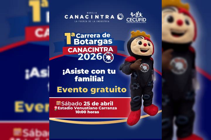 CANACINTRA Morelia invita a las familias a 1ª Carrera de Botargas 2026